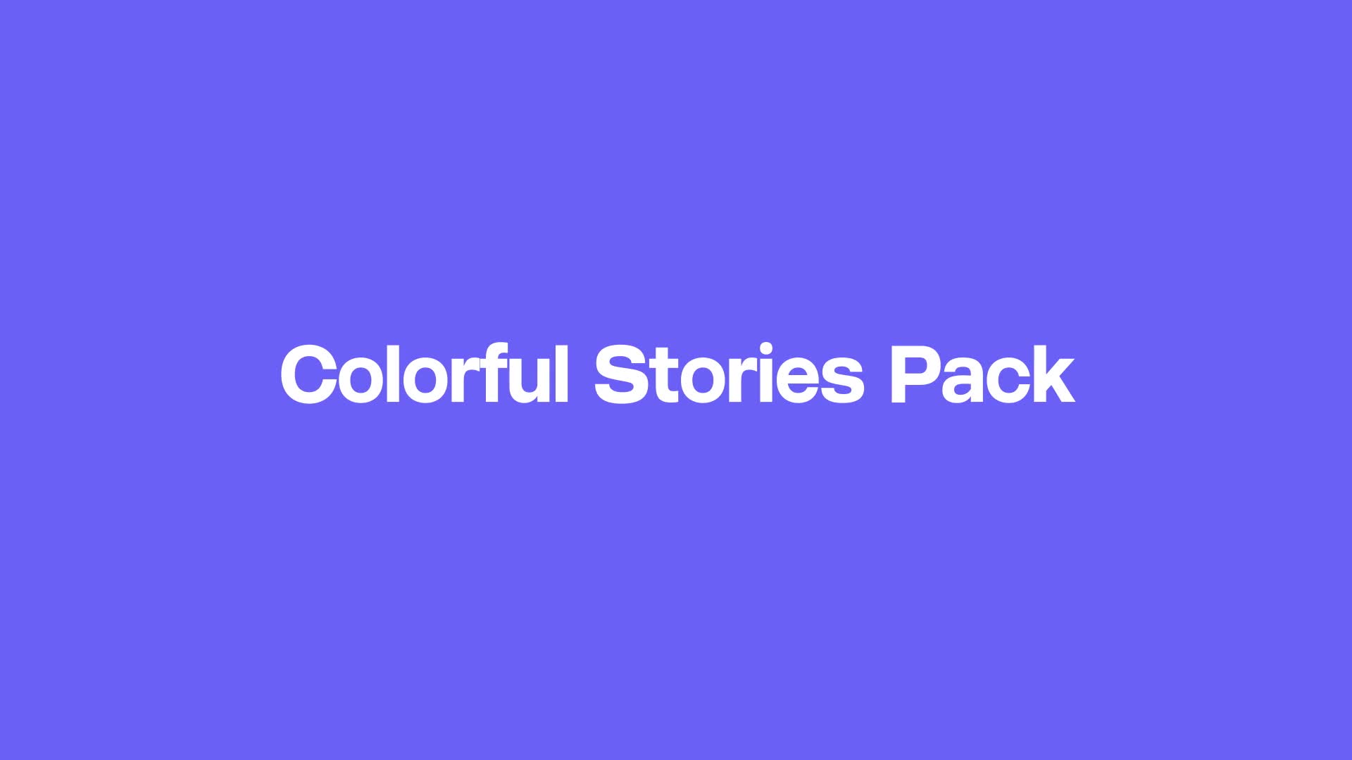 Colorful Stories Pack Videohive 29973953 After Effects Image 1