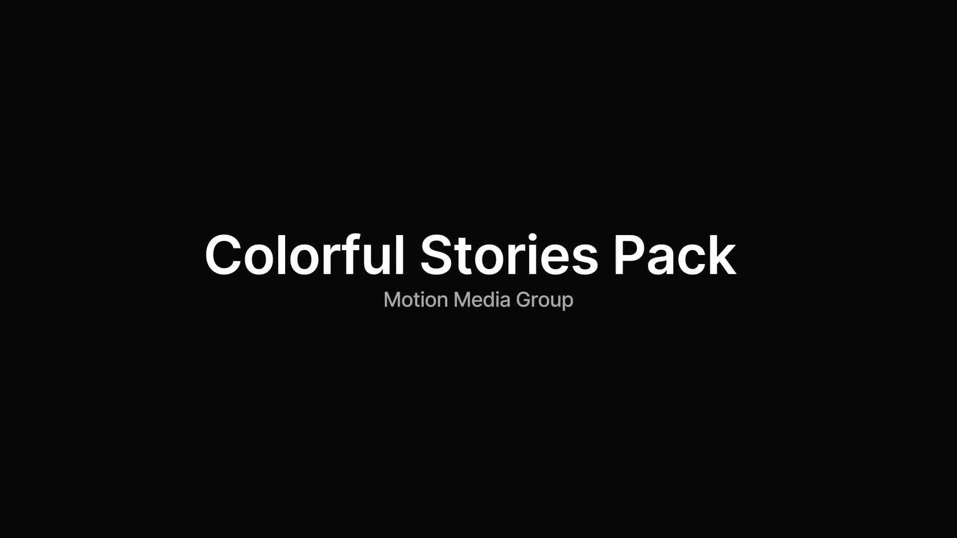 Colorful Stories Pack Videohive 33516540 After Effects Image 1