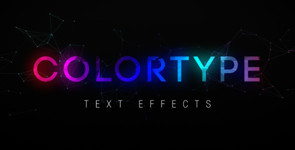 ColorType Text Effects - Download Videohive 16697060