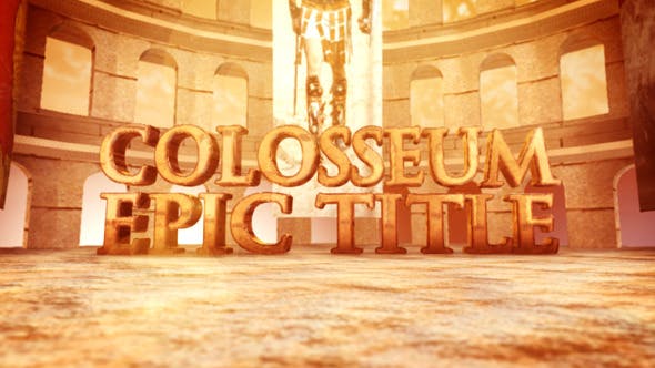 Colosseum Epic Title - Videohive Download 9472304