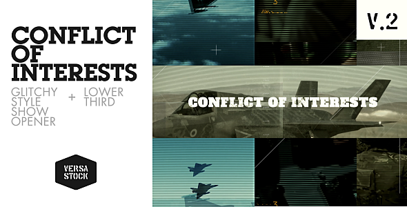 Conflict of Interests | Show Opener - Download Videohive 14616241