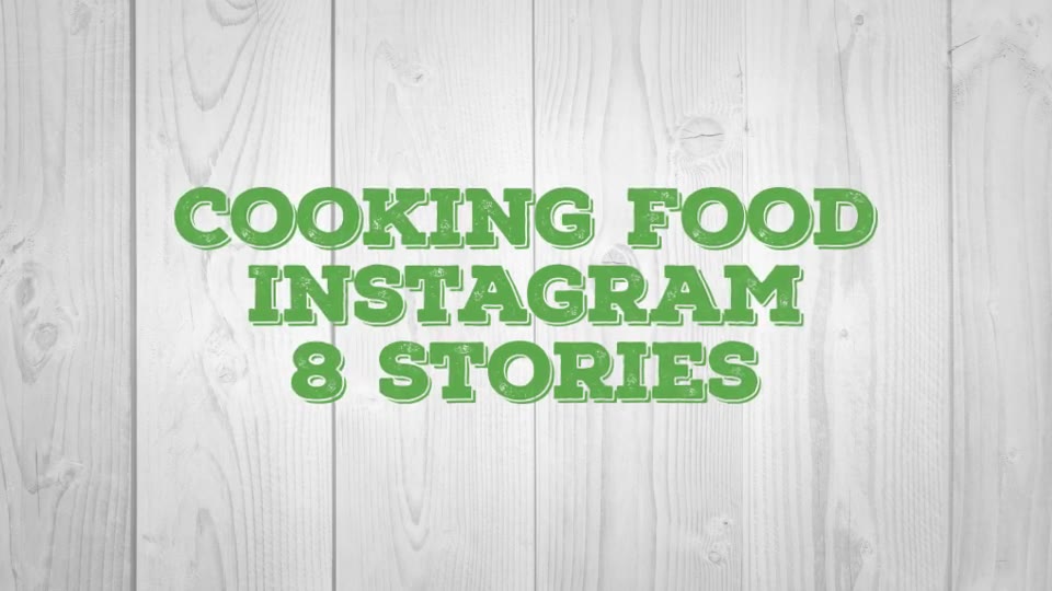 Cooking Food Instagram Stories Videohive 37692093 After Effects Image 12