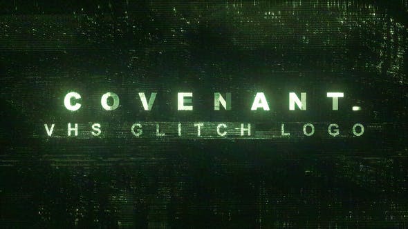 Covenant | 3 VHS Glitch Logo - Download 24159066 Videohive