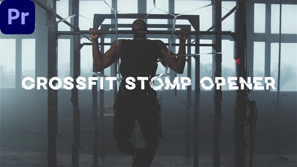 Crossfit Stomp Opener | Premiere Pro - Videohive Download 36124856