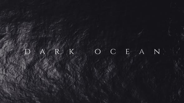 Dark Ocean Titles Opener - Videohive 21266688 Download