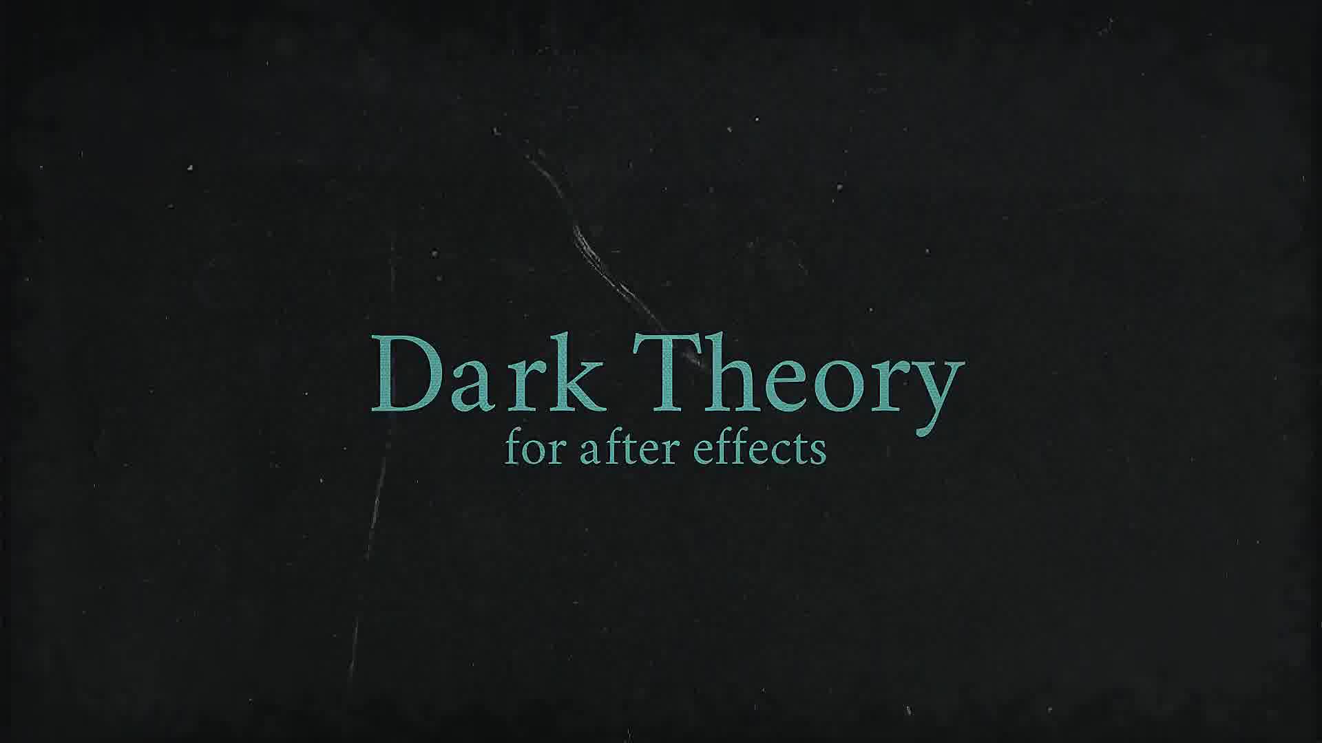 Dark Theory Videohive 26281966 After Effects Image 12