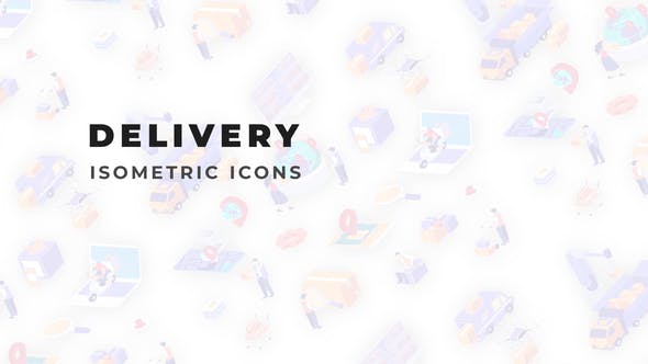 Delivery Isometric Icons - Videohive Download 36117697