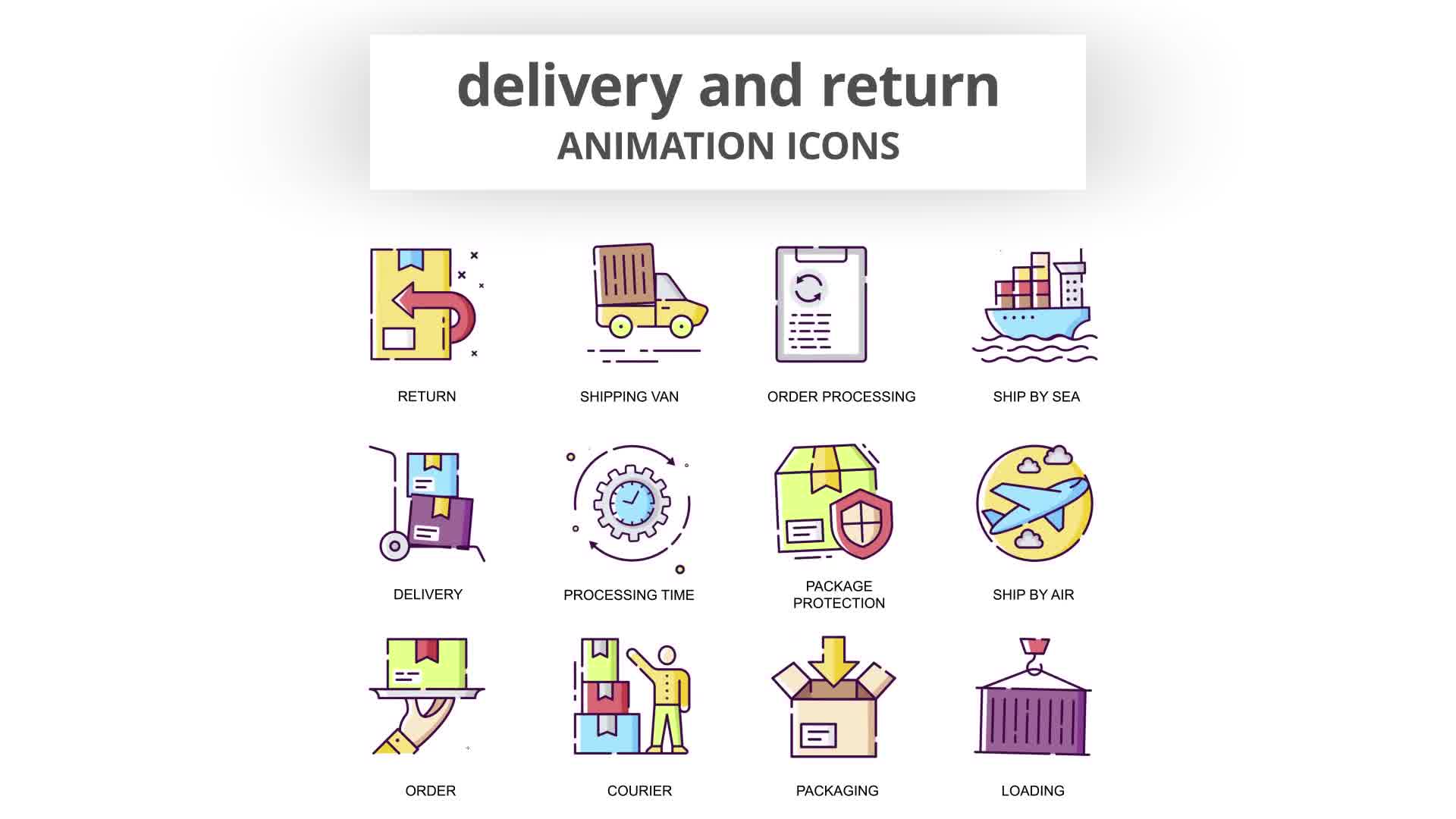 Delivery & Return Animation Icons Videohive 30885259 After Effects Image 10