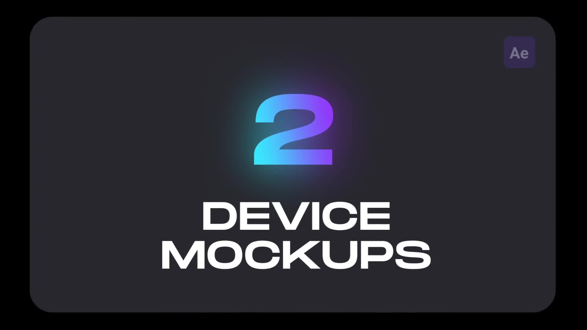 Device Mockups Videohive 33121365 After Effects Image 1