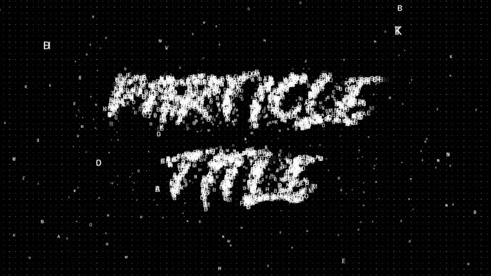 Digital Particle Title Effect Videohive 24121602 After Effects Image 7