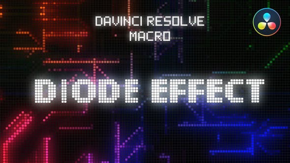 Diode Screen Effect for DaVinci Resolve - 38199099 Videohive Download