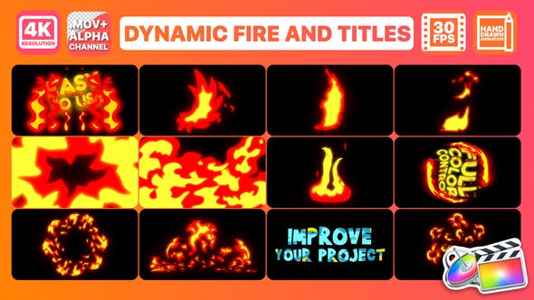 Dynamic Fire And Titles | FCPX - Videohive 26788311 Download