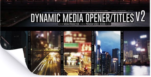 Dynamic Media Opener / Titles v2 - Download Videohive 10949488