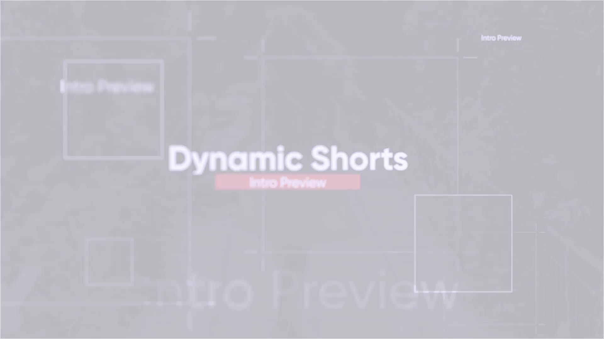 Dynamic Shorts Videohive 34285649 After Effects Image 9