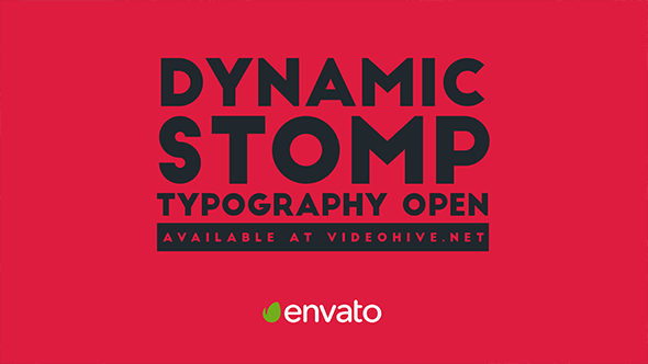 Dynamic Stomp Typography Open - Download Videohive 19994003