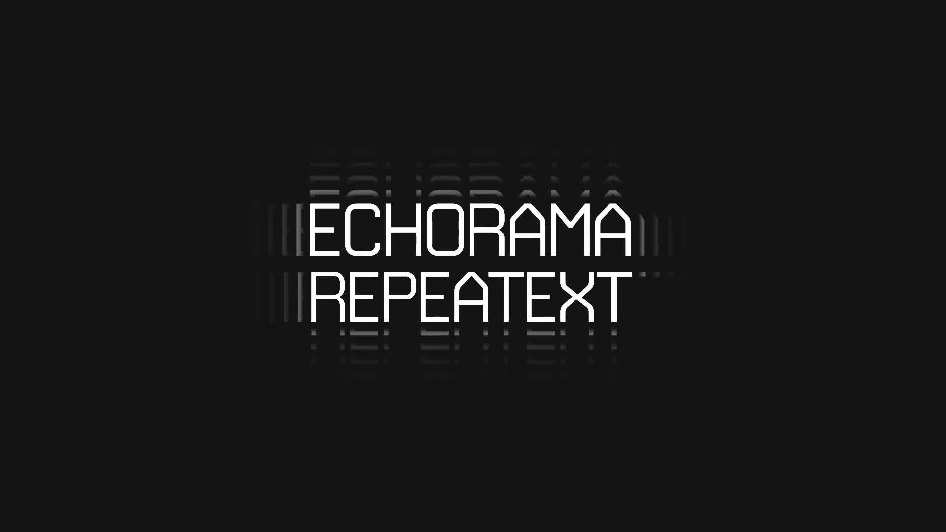 Echorama & RepeaText Videohive 39502542 After Effects Image 10