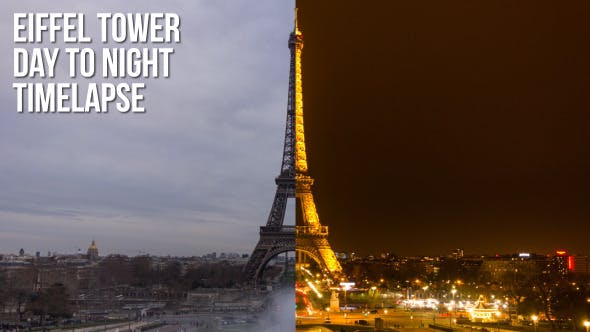 Eiffel Tower Day to Night  - Videohive 7058914 Download