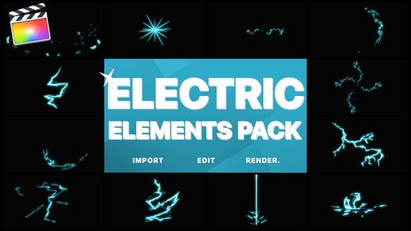 Electric Elements | Final Cut - Download Videohive 23825028