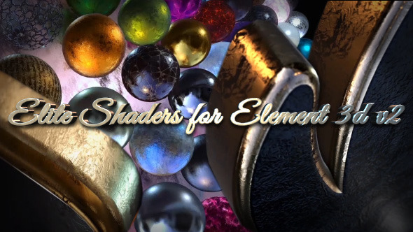 Elite Shaders for Element 3D v2 - Download Videohive 12506641
