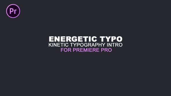 Energetic Typo Kinetic Typography Intro | Essential Graphics | Mogrt - Download Videohive 23154702