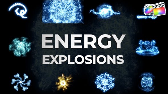 Energy Explosions Pack for FCPX - Download Videohive 38491079