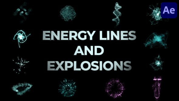 Energy Lines And Explosions for After Effects - Download Videohive 37327766