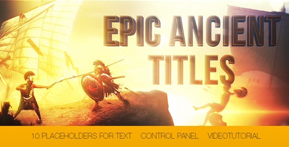 Epic Ancient Titles - 9324958 Videohive Download