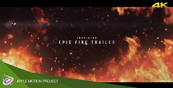Epic Fire Trailer Apple Motion - 18941011 Download Videohive