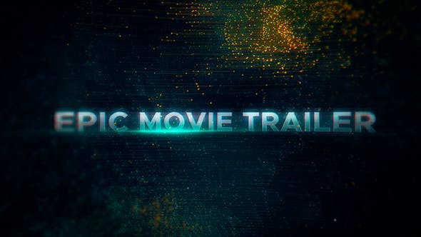 Epic Movie Trailer - 21331811 Download Videohive
