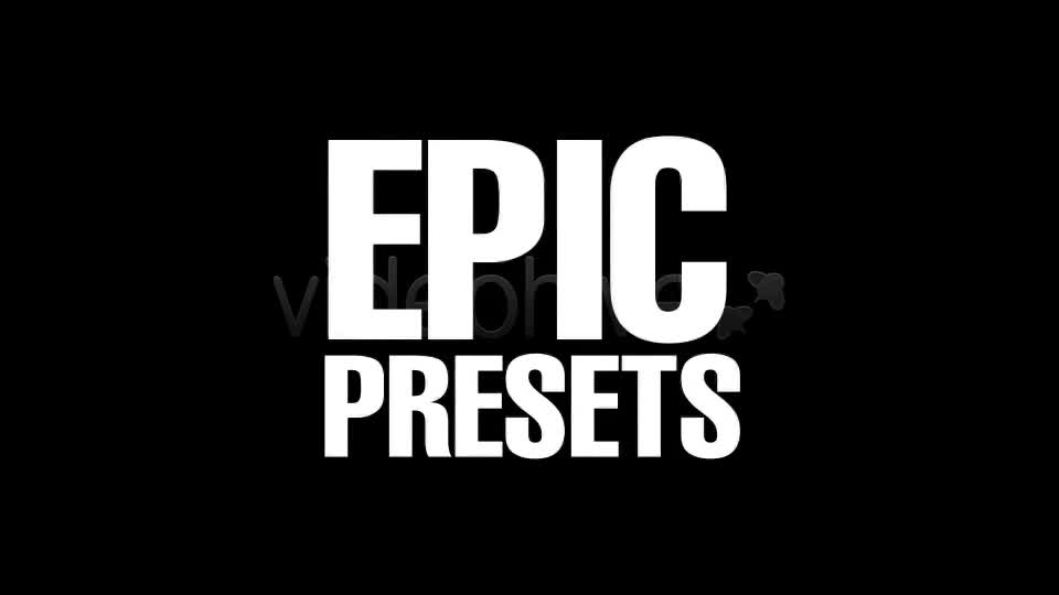 EPIC Presets - Download Videohive 392637