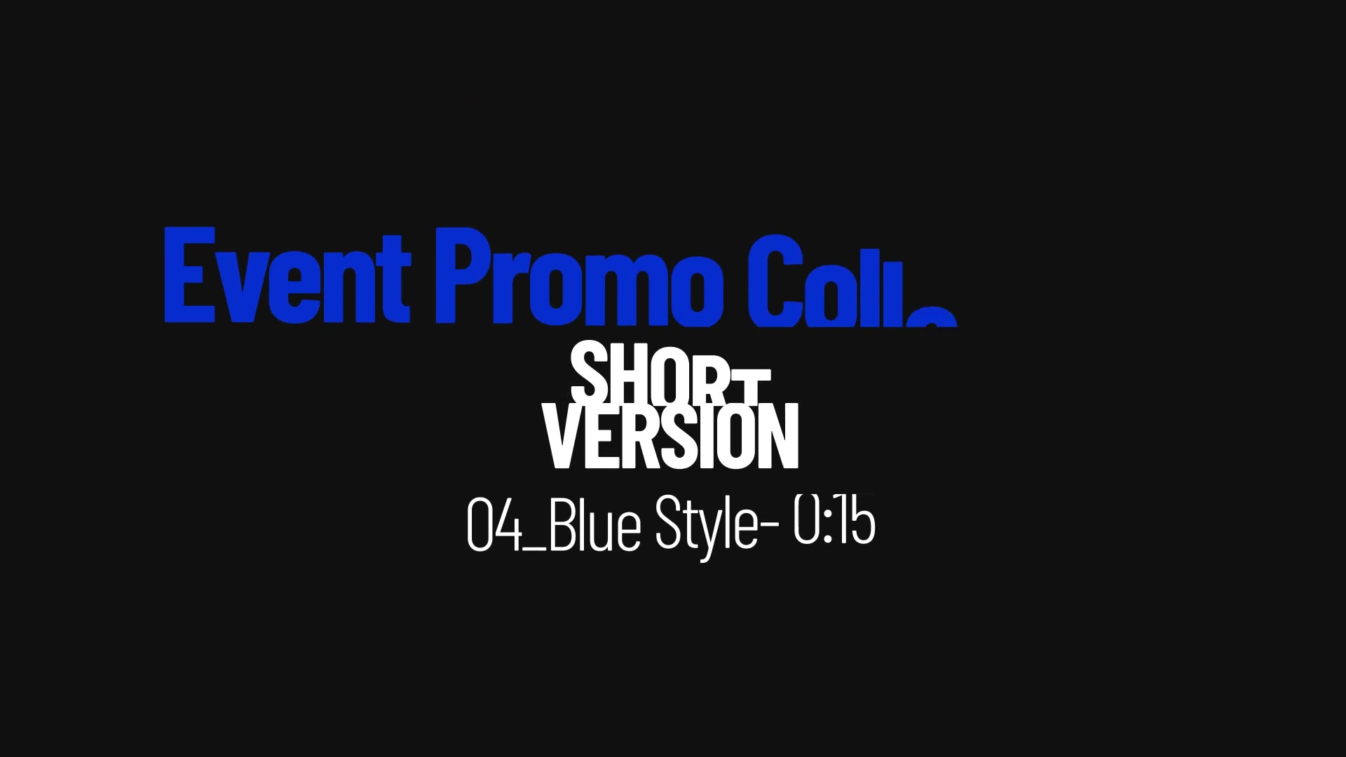 Event Promo Collection Videohive 36783084 After Effects Image 11
