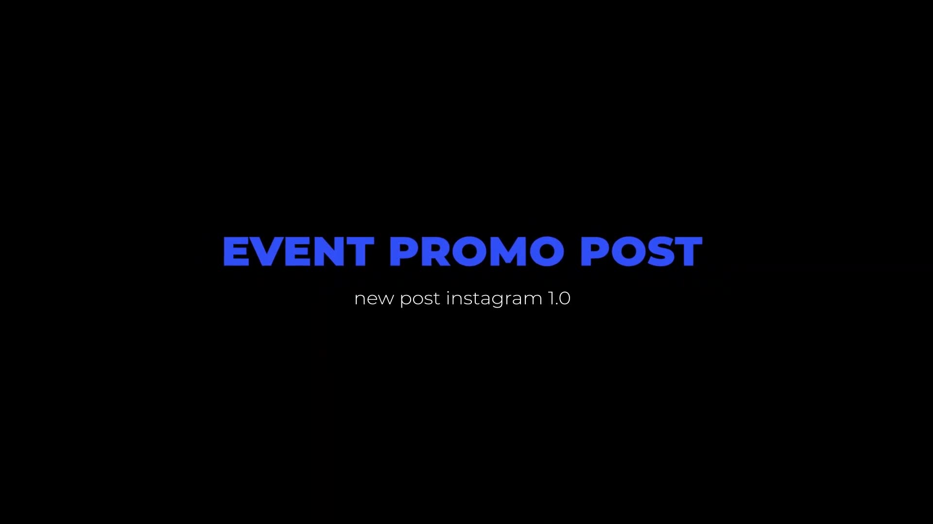 Event promo post instagram Videohive 31729092 After Effects Image 1