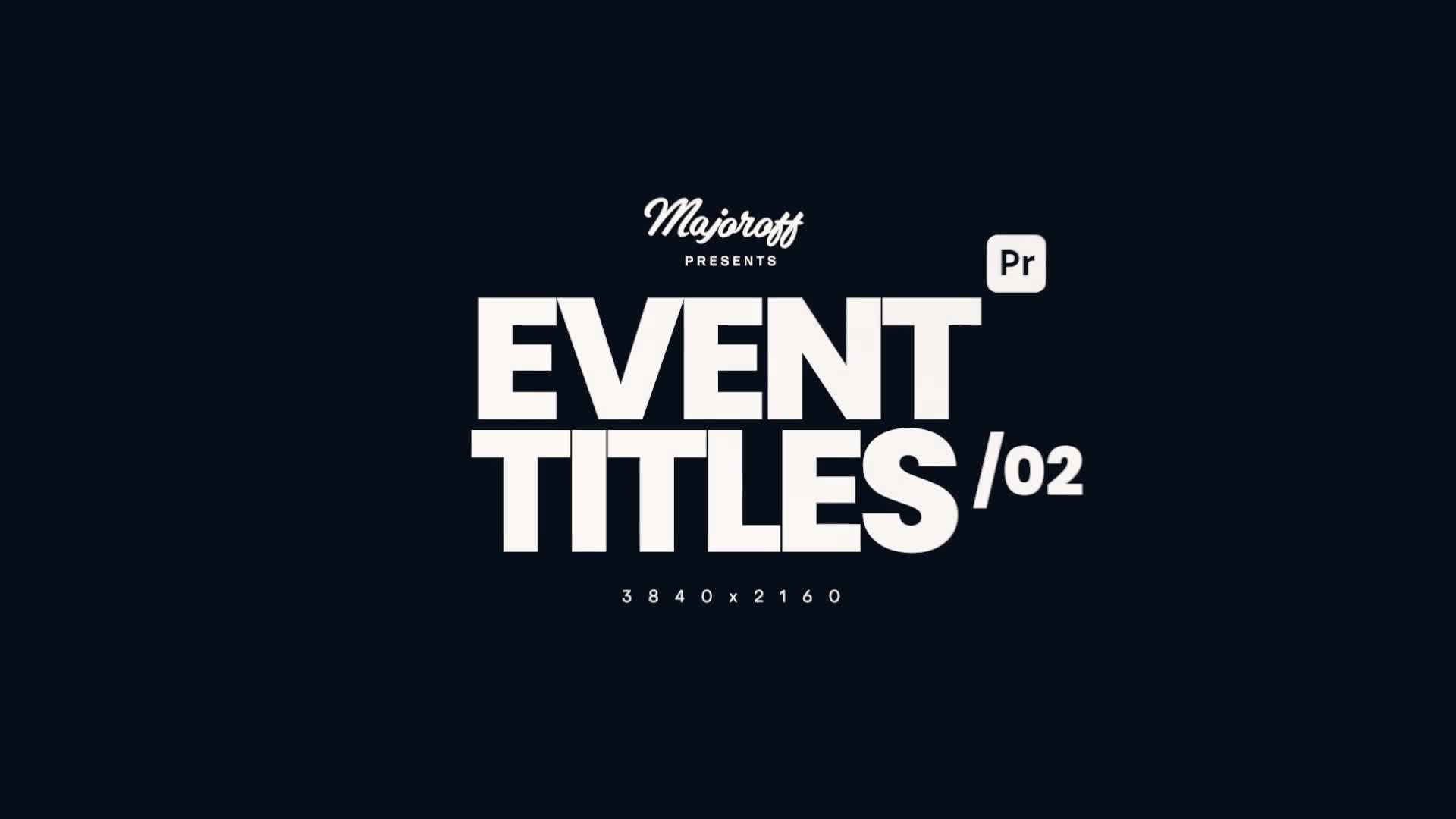 Event Titles 02 Videohive 34611431 Premiere Pro Image 1