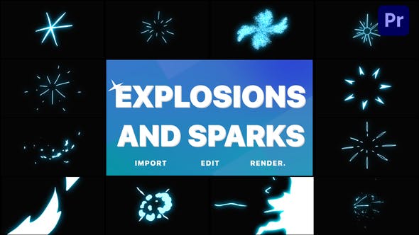 Explosions and Sparks Pack | Premiere Pro MOGRT - 33694352 Videohive Download