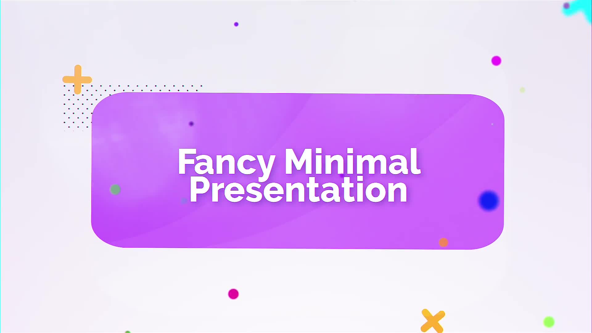 Fancy Minimal Presentation - Download Videohive 22112308