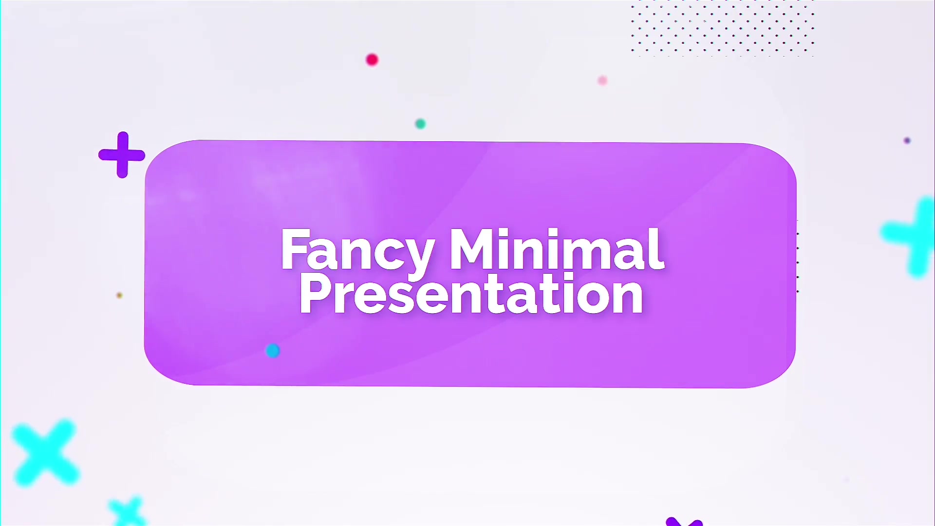 Fancy Minimal Presentation - Download Videohive 22112308