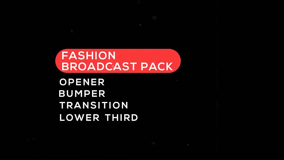 Fashion Broadcast Pack Videohive 20361498 After Effects Image 1