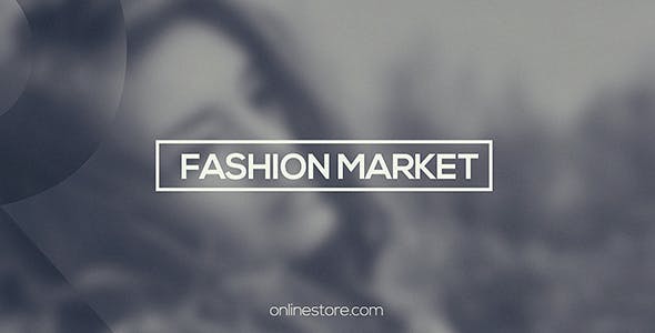Fashion Market - Download Videohive 14596995