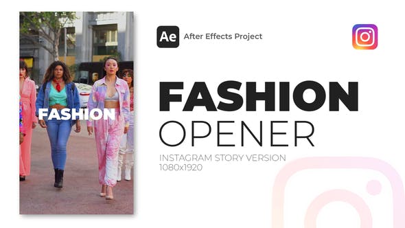 Fashion Opener Instagram Story - Videohive 38909829 Download