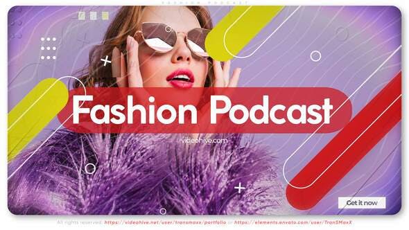 Fashion Podcast - Download Videohive 30290355