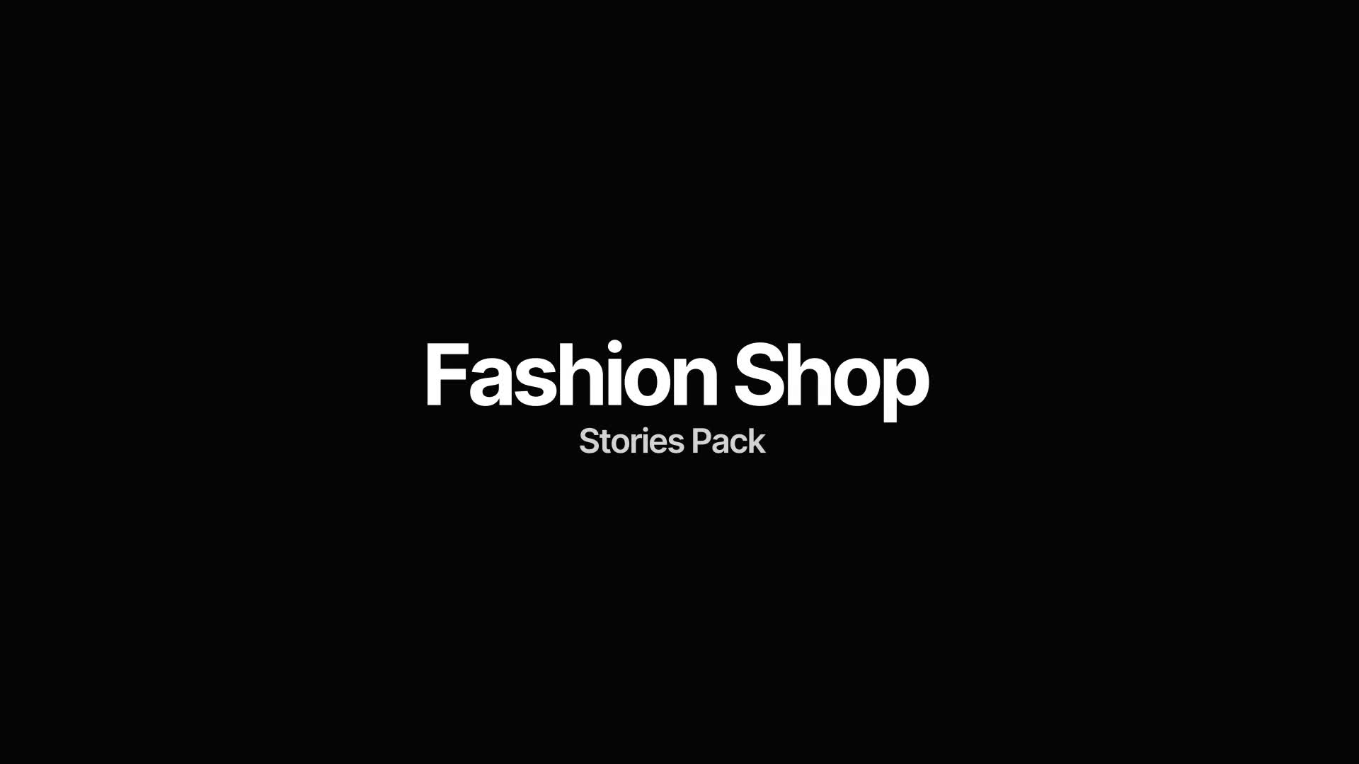 Fashion Stories Pack Videohive 33046919 After Effects Image 1