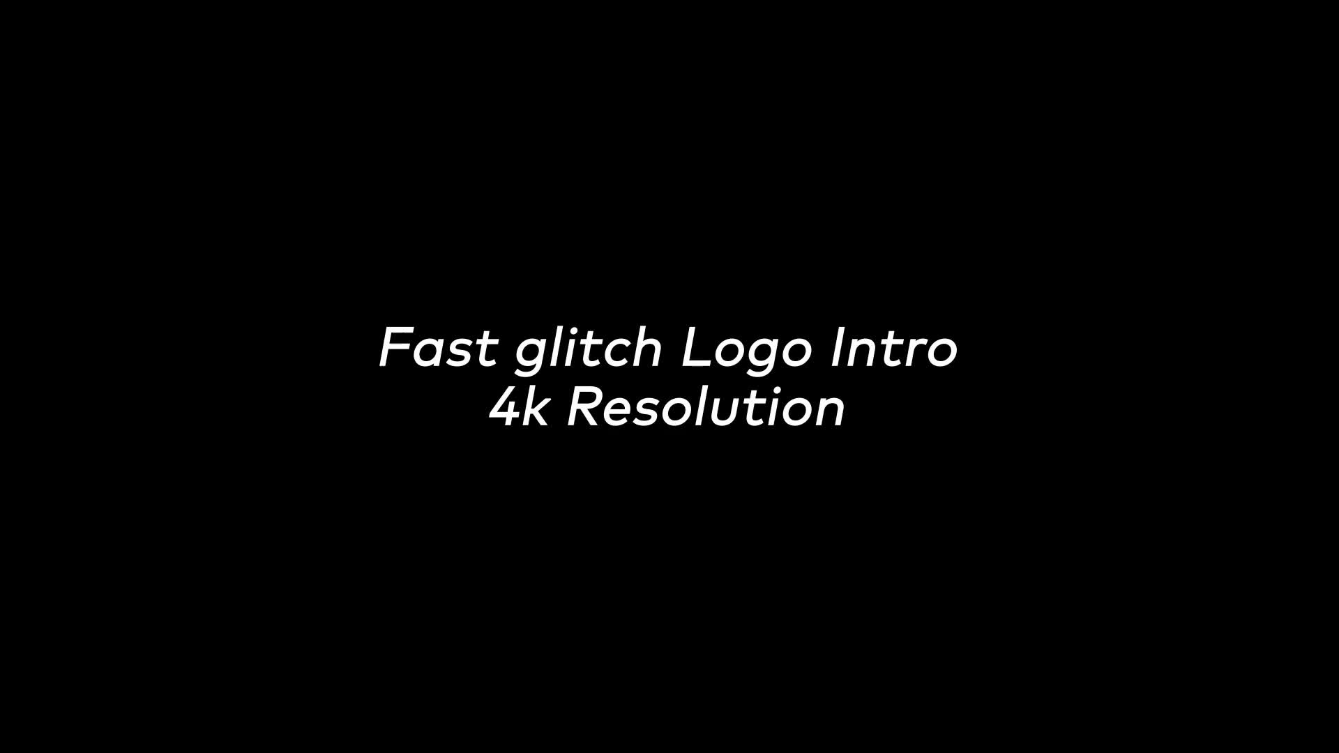Fast Glitch Logo Intro Videohive 27679736 After Effects Image 1