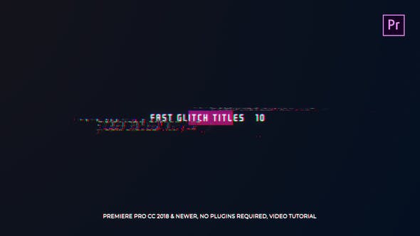 Fast Glitch Titles Mogrt - 22643443 Download Videohive
