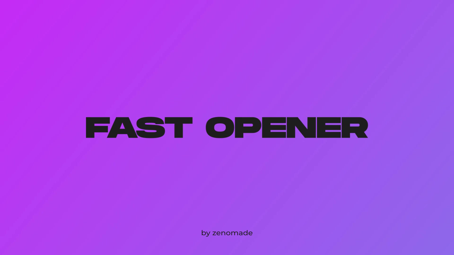 Fast Opener Videohive 30401160 After Effects Image 5