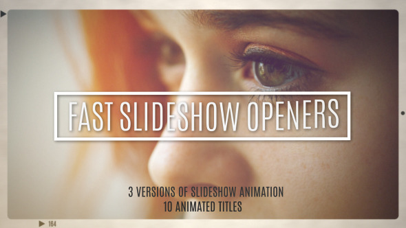 Fast Slideshow Openers + 10 Titles - Download Videohive 10815461