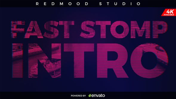 Fast Stomp Intro - Videohive Download 21880004