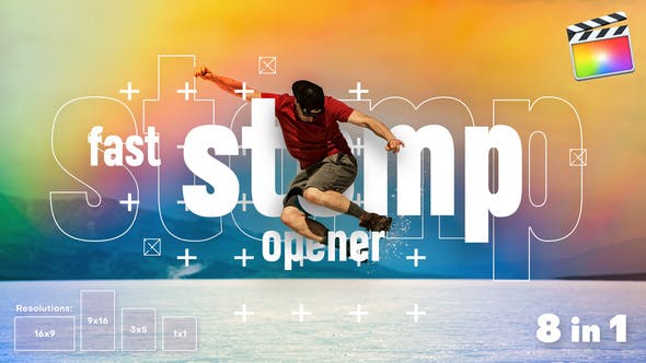 Fast Stomp Openers Final Cut Pro X & Apple Motion - Videohive 29420881 Download