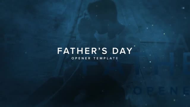 Fathers Day Opener Videohive 22065501 After Effects Image 1