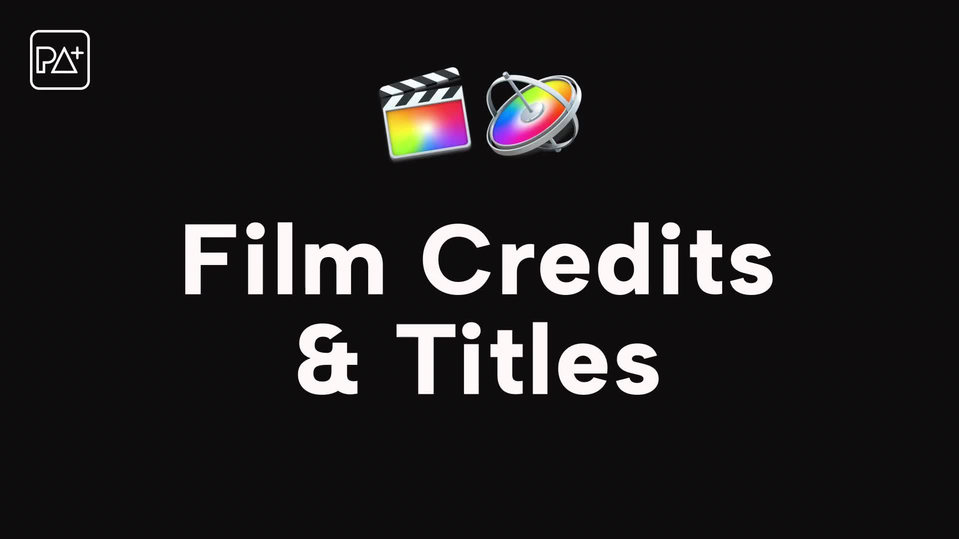 Film Credits & Titles for Final Cut Pro X Videohive 39456875 Apple Motion Image 1