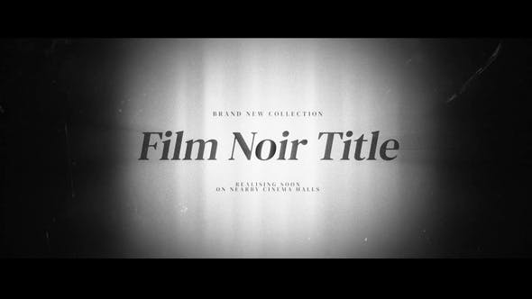 Film Noir Title Credits - 38601424 Download Videohive